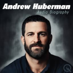 Andrew Huberman - Audio Biography